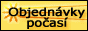 Objednejte si po�as�!